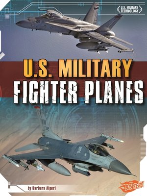 cover image of U.S. Military Fighter Planes